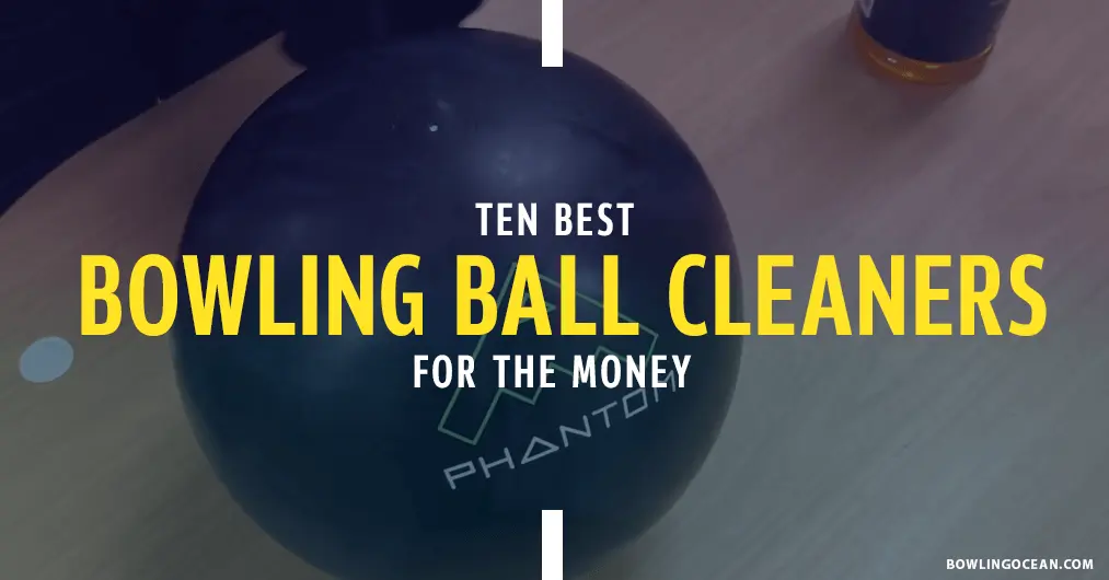 best bowling ball cleaners